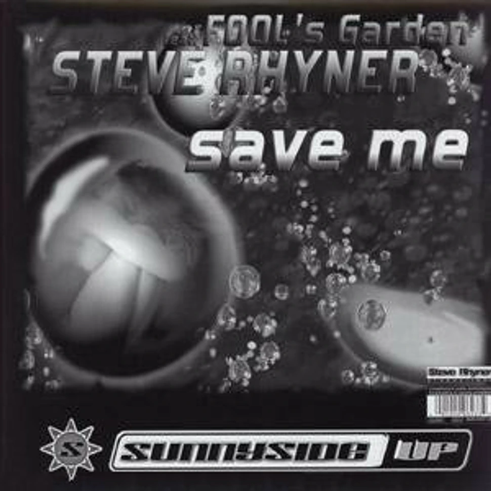 Steve Rhyner Feat. Fool's Garden - Save Me