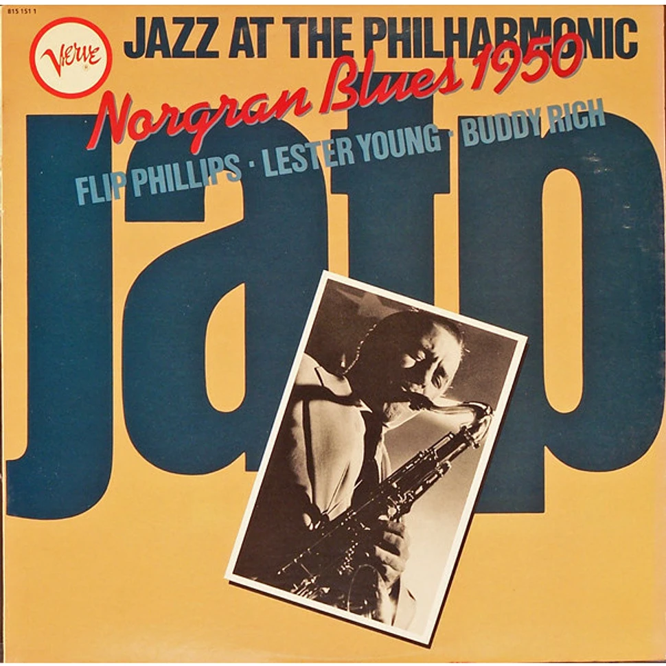 Flip Phillips, Lester Young, Buddy Rich - Jazz At The Philharmonic - Norgran Blues 1950
