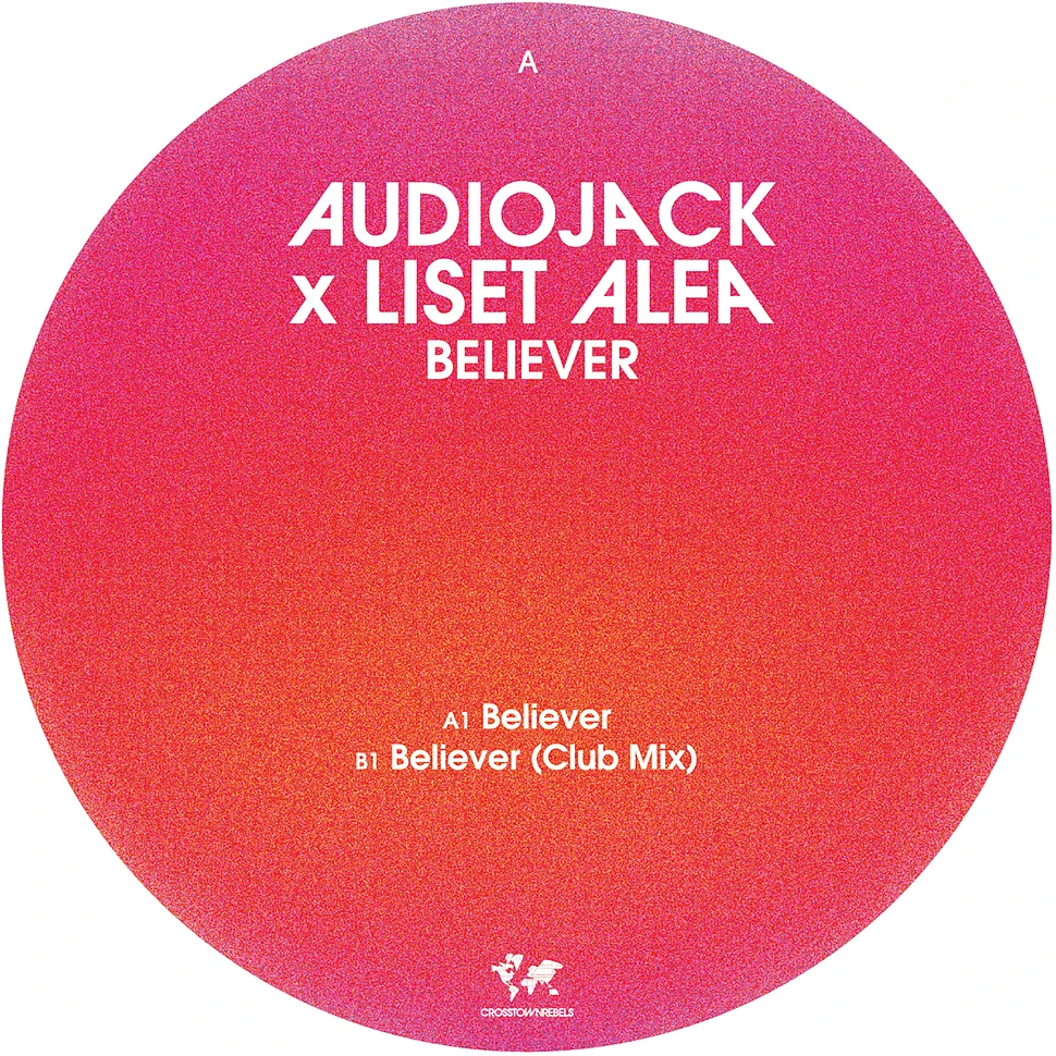 Audiojack & Liset Alea - Believer