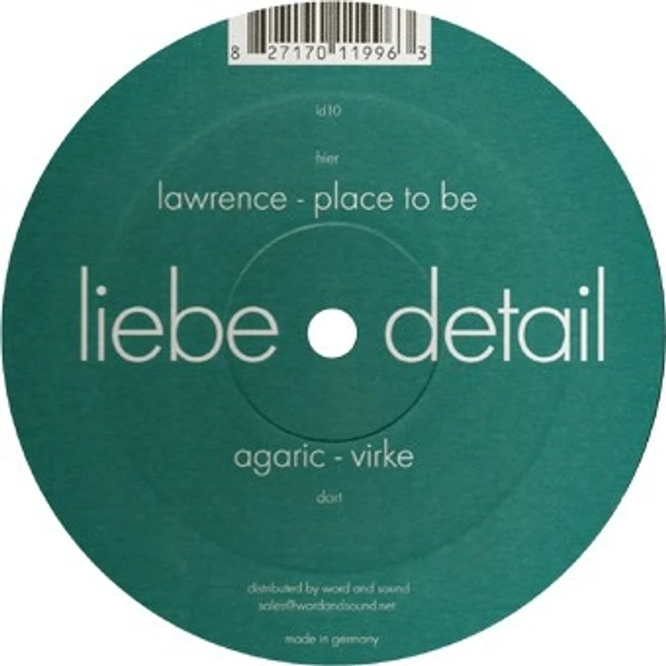 Agaric / Lawrence - Virke / Place To Be