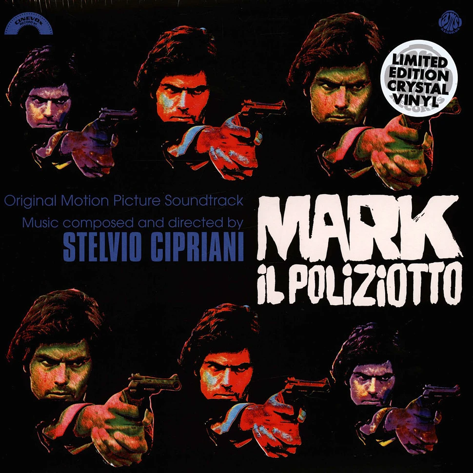 Stelvio Cipriani - Mark Il Poliziotto Crystal Clear Vinyl Edition