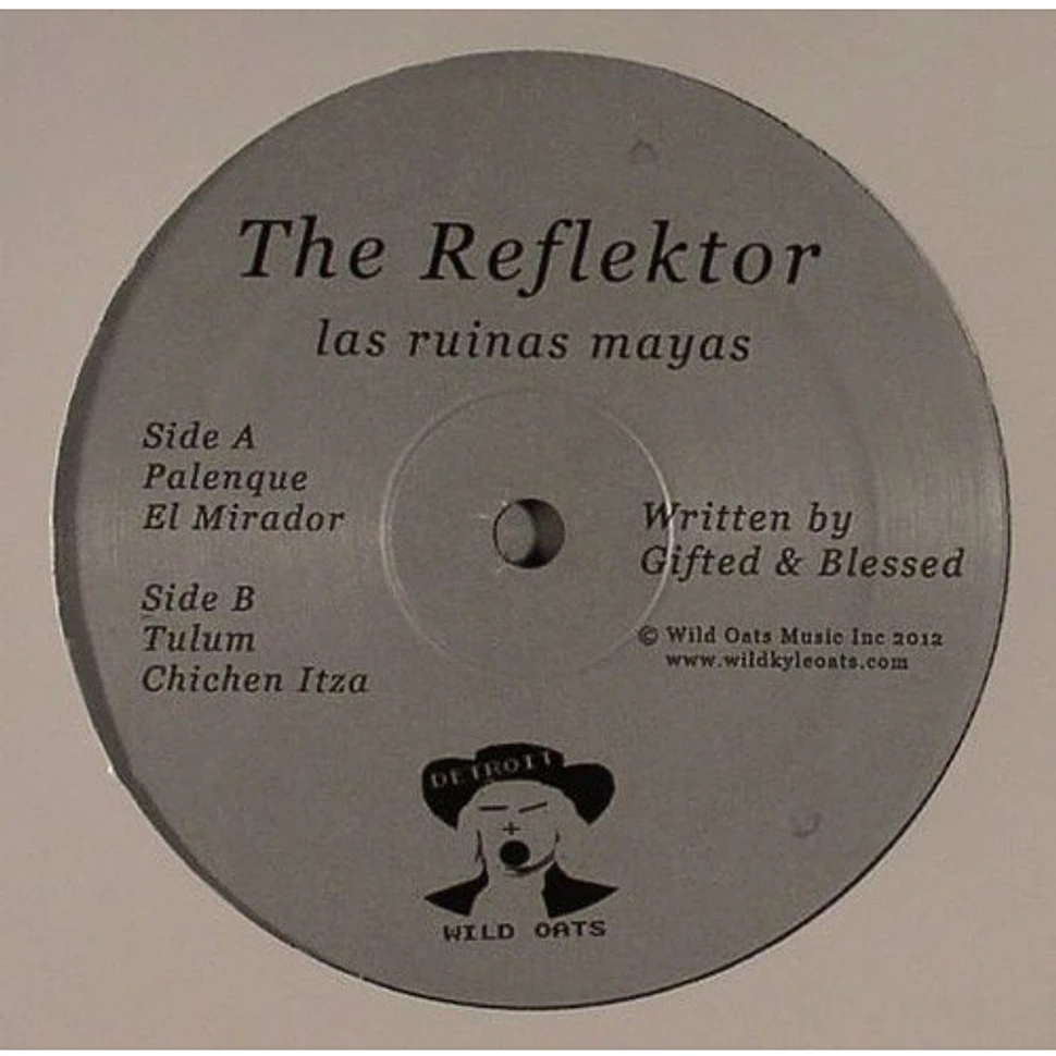 The Reflektor - Las Ruinas Mayas
