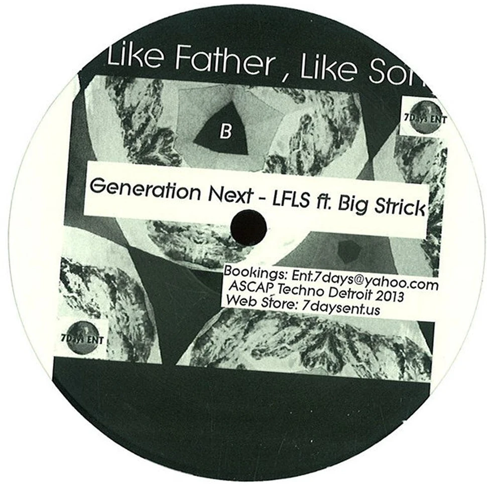 Big Strick / Generation Next - Like Father, Like Son