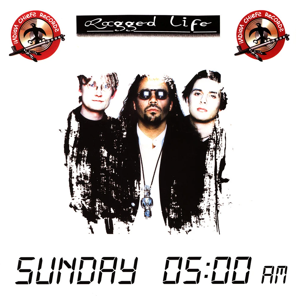 Ragged Life - Sunday 05:00 AM