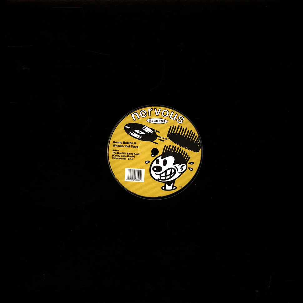 Kenny Bobien & Wheeler Del Torro - The Sun Will Shine Again Kenny Dope Remix