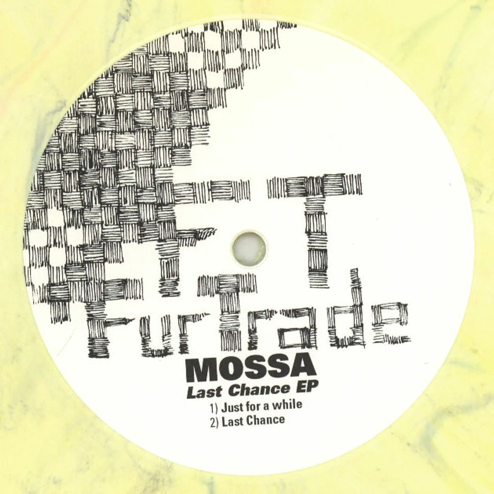 Mossa - Last Chance EP
