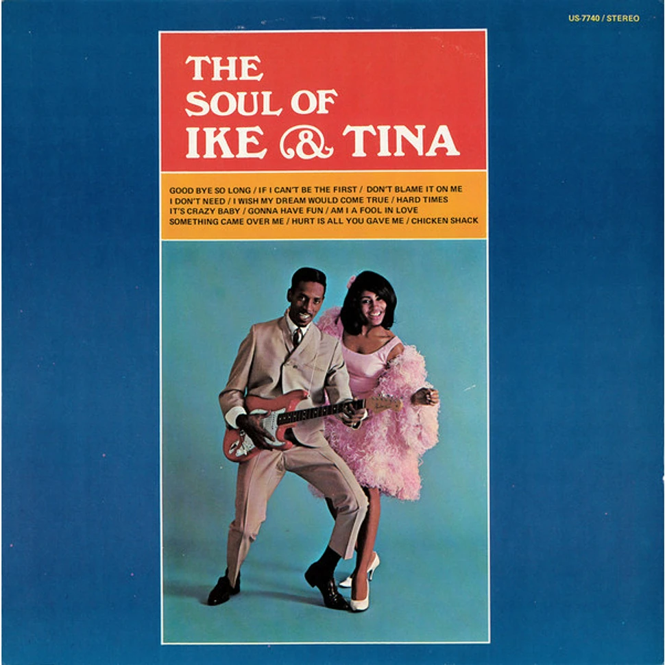 Ike & Tina Turner - The Soul Of Ike & Tina