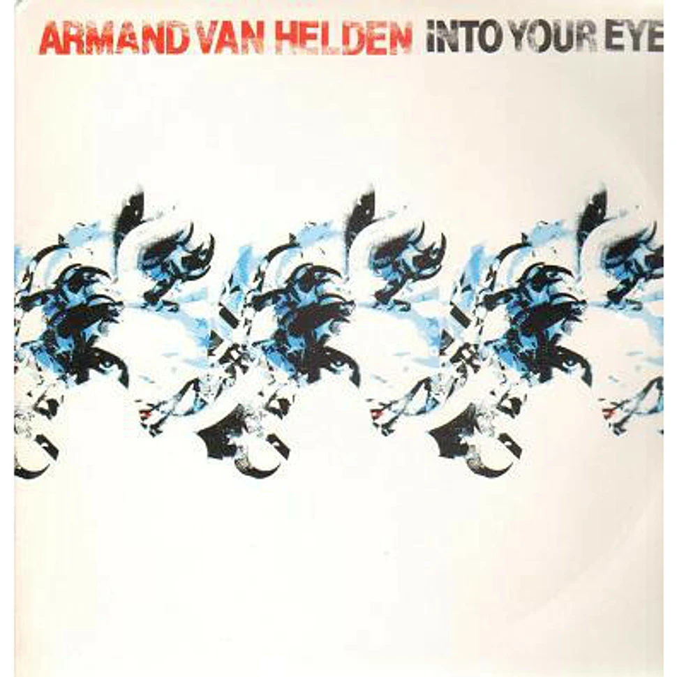 Armand Van Helden - Into Your Eyes