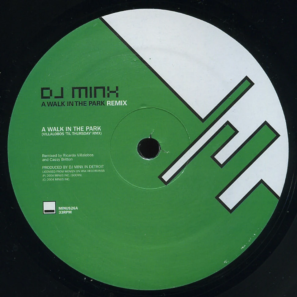 DJ Minx - A Walk In The Park (Remix)