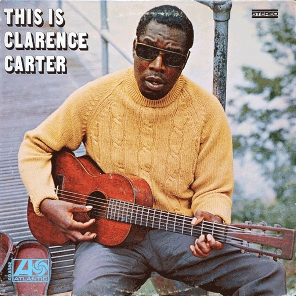 Clarence Carter - This Is Clarence Carter