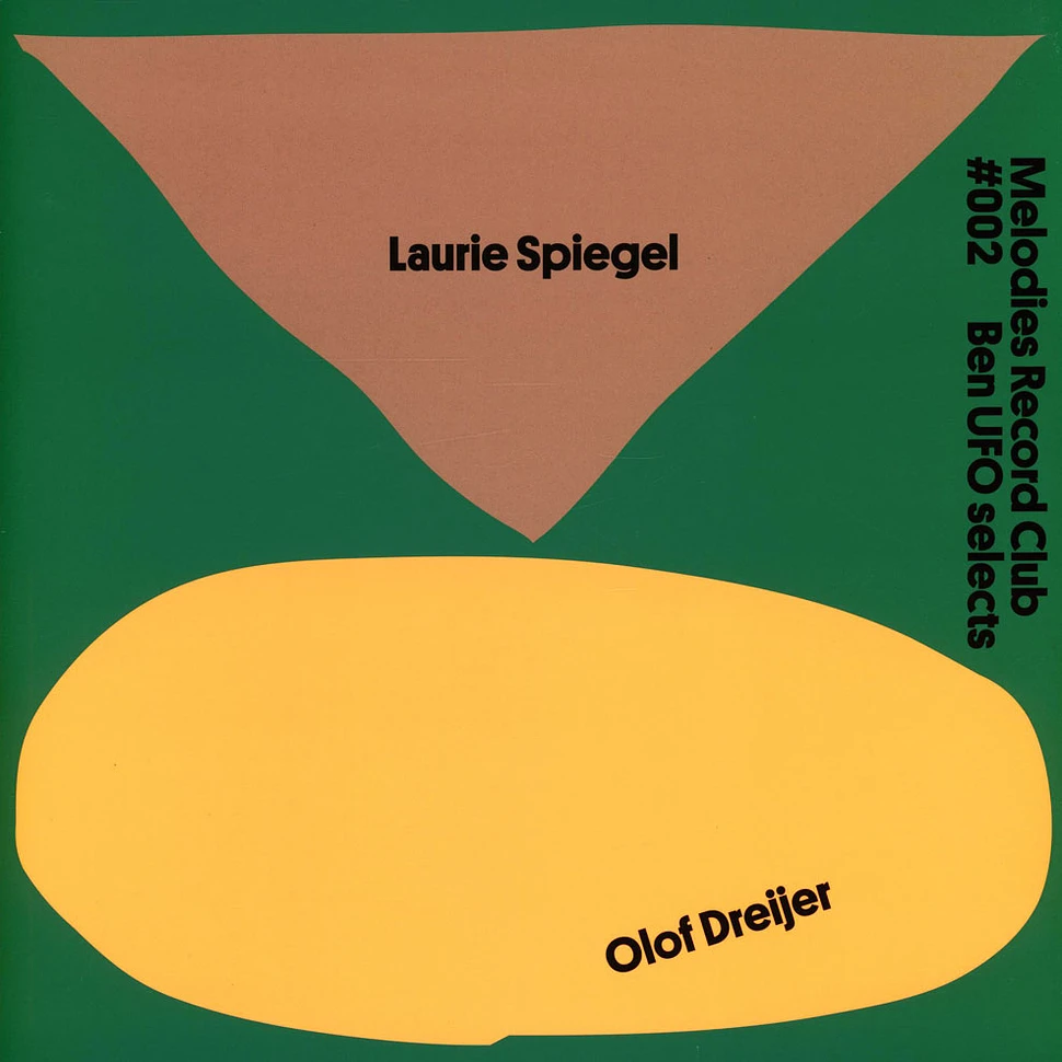 Laurie Spiegel & Olof Dreijer - Melodies Record Club 002 Ben Ufo Selects
