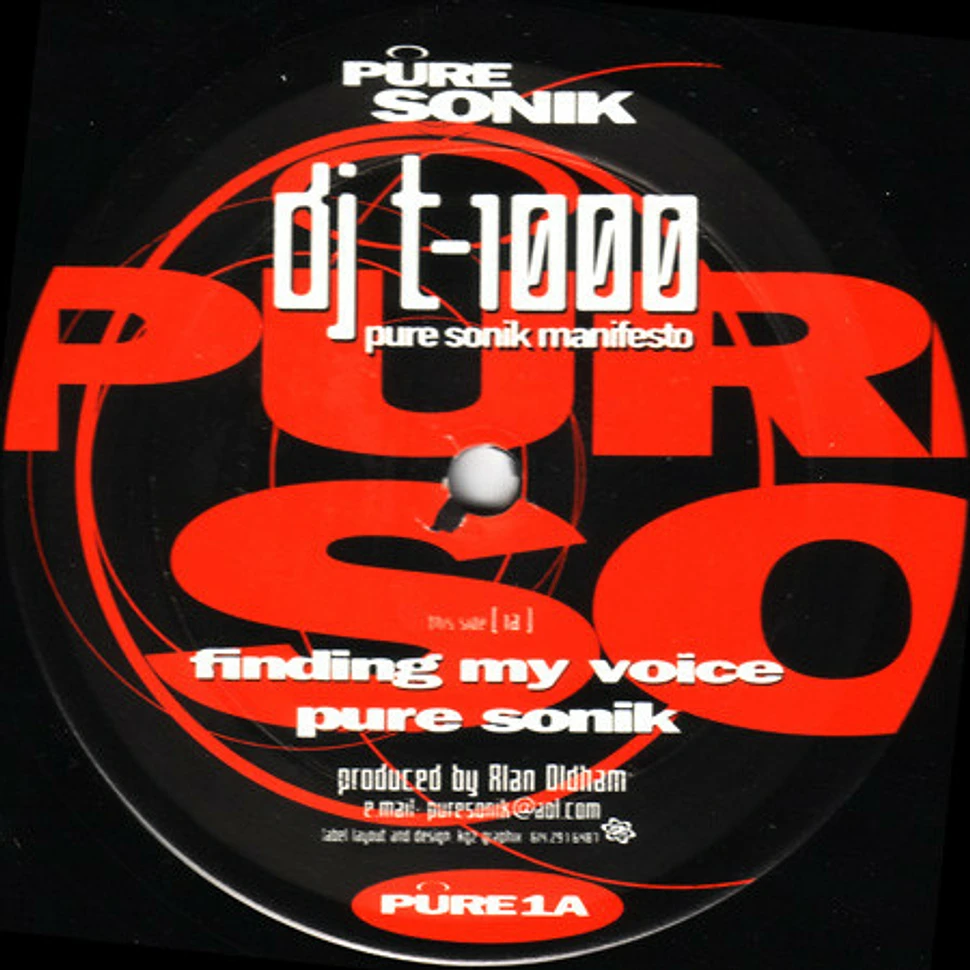 DJ T-1000 - Pure Sonik Manifesto