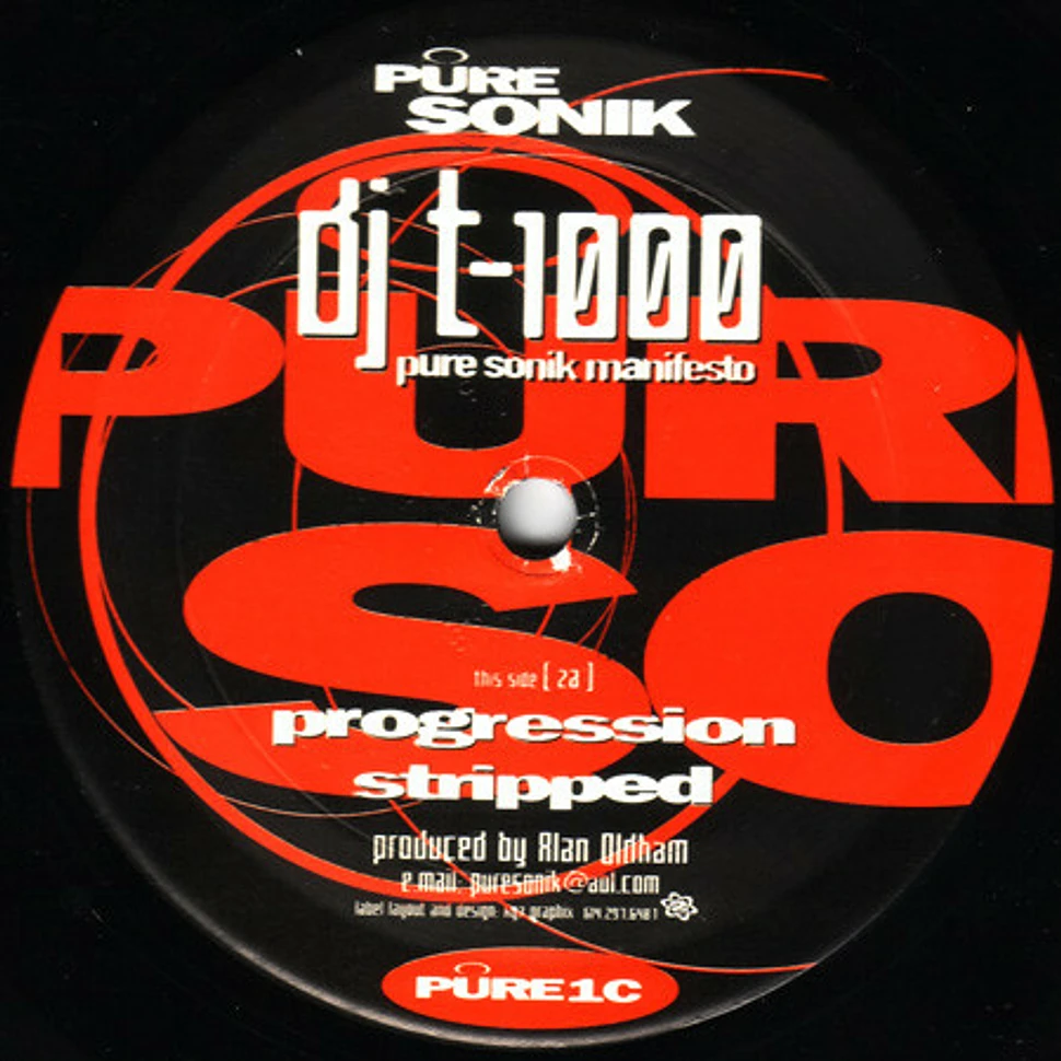 DJ T-1000 - Pure Sonik Manifesto