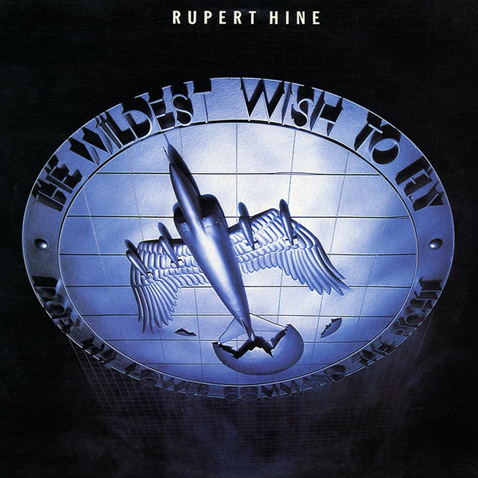 Rupert Hine - The Wildest Wish To Fly
