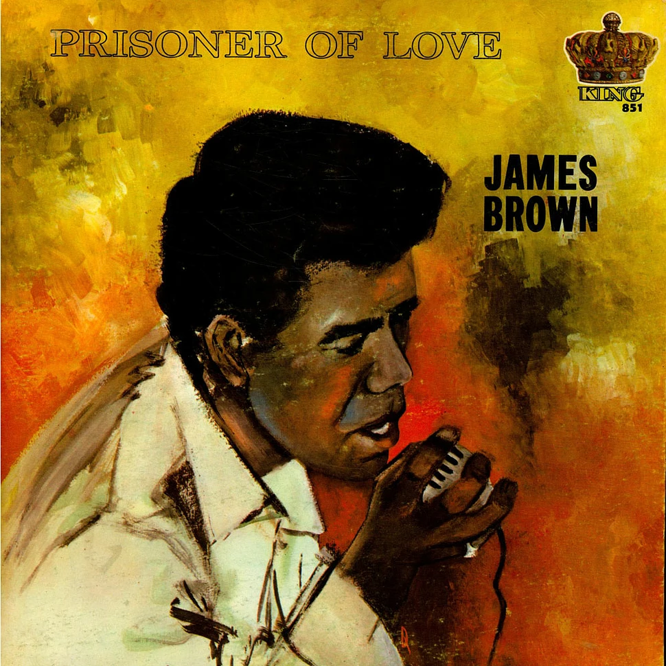 James Brown - Prisoner Of Love