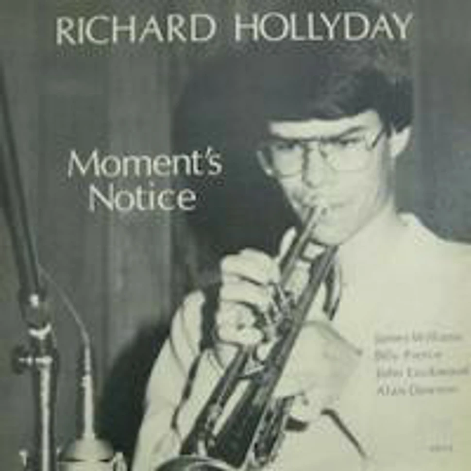 Richard Hollyday - Moment's Notice