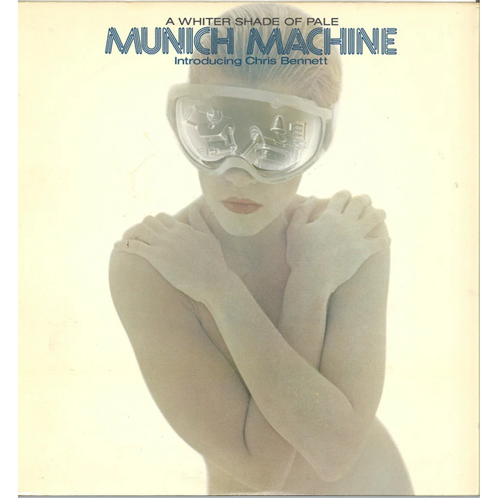 Munich Machine Introducing Chris Bennett - A Whiter Shade Of Pale