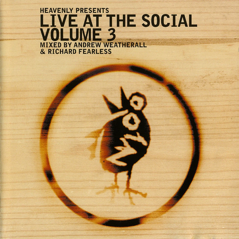 Andrew Weatherall & Richard Fearless - Heavenly Presents Live At The Social Volume 3