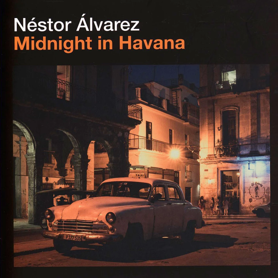 Nestor Alvarez - Midnight In Havana / Kinky Afro Cuban
