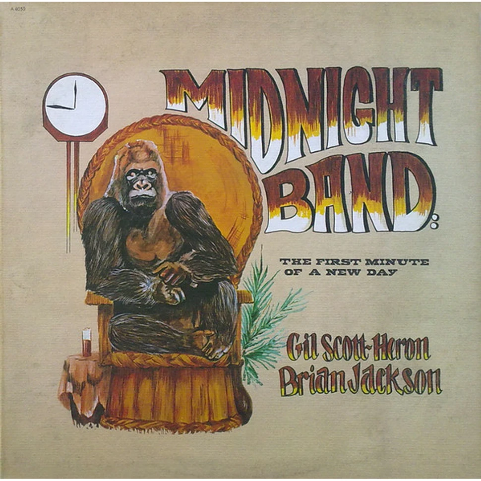 Gil Scott-Heron & Brian Jackson, The Midnight Band - The First Minute Of A New Day