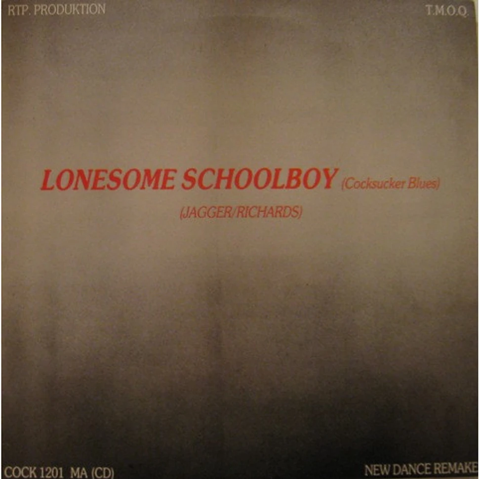 T.M.O.Q. - Lonesome Schoolboy (Cocksucker Blues) (New Dance Remake) - Vinyl  12