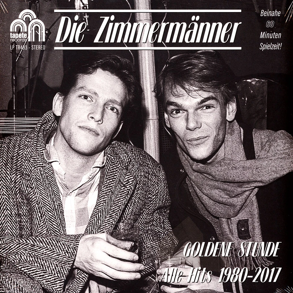Die Zimmermänner - Goldene Stunde (Alle Hits 1980-2017)