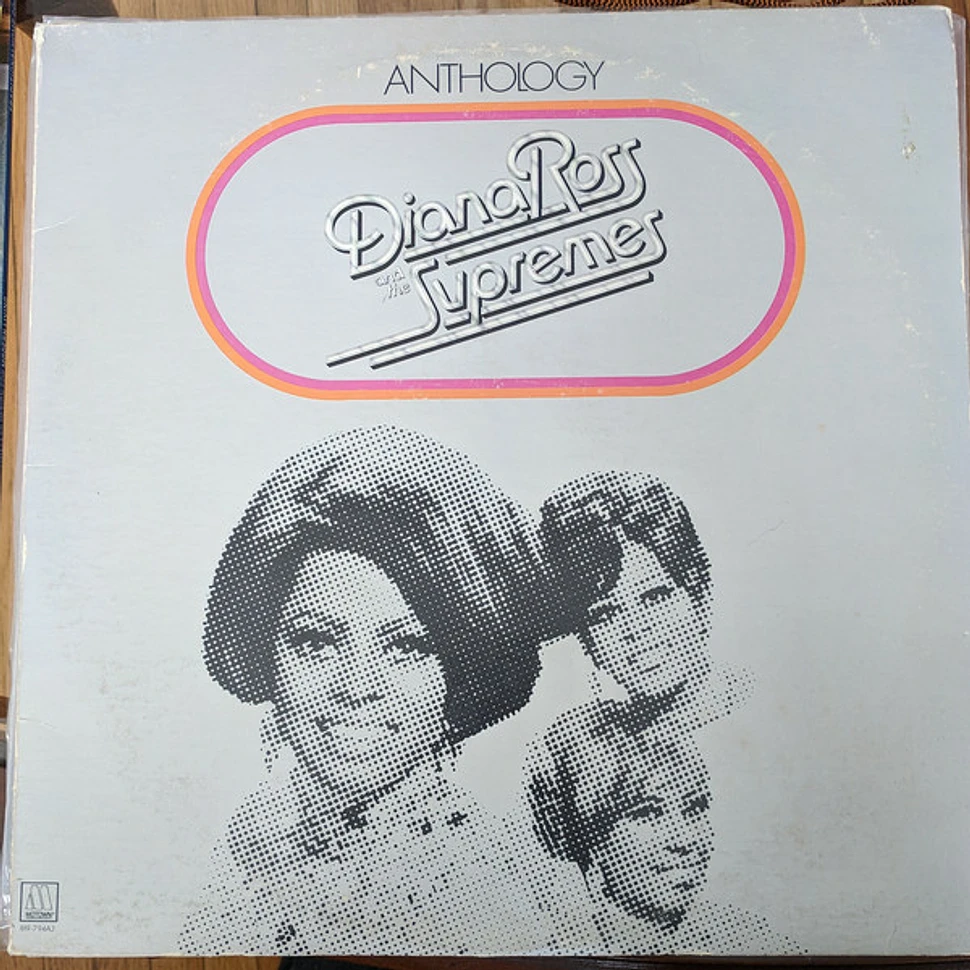 Diana Ross And The Supremes - Anthology