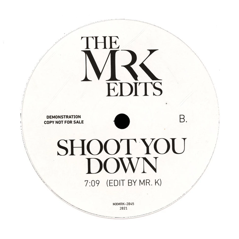 Mr. K - Marbles / Shoot You Down
