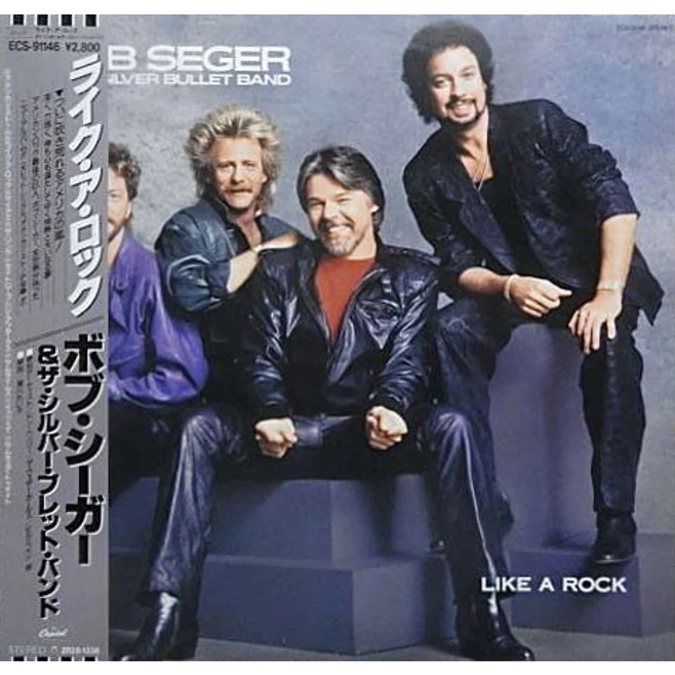 Bob Seger And The Silver Bullet Band - Like A Rock