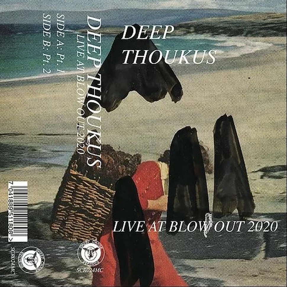 Deep Thoukus - Live At Blow Out 2020
