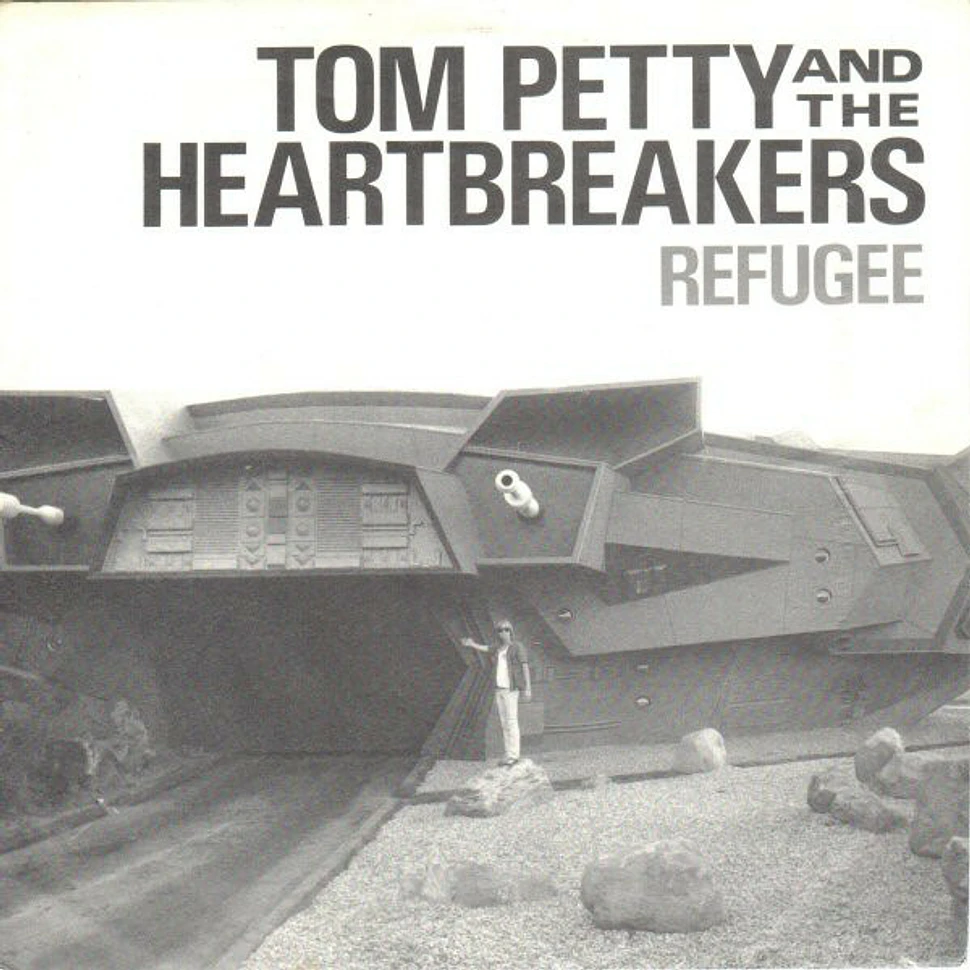 Tom Petty And The Heartbreakers - Refugee