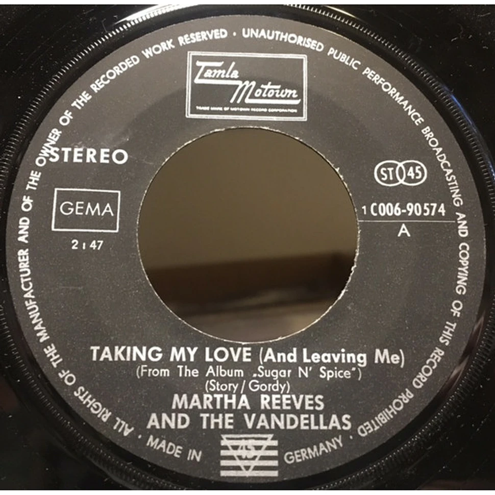 Martha Reeves & The Vandellas - Taking My Love (And Leaving Me) / Heartless