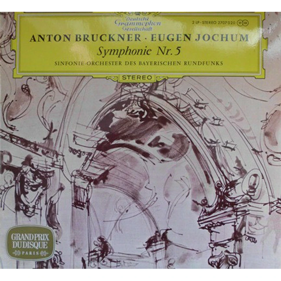 Anton Bruckner · Eugen Jochum, Symphonie-Orchester Des Bayerischen Rundfunks - Symphonie Nr. 5