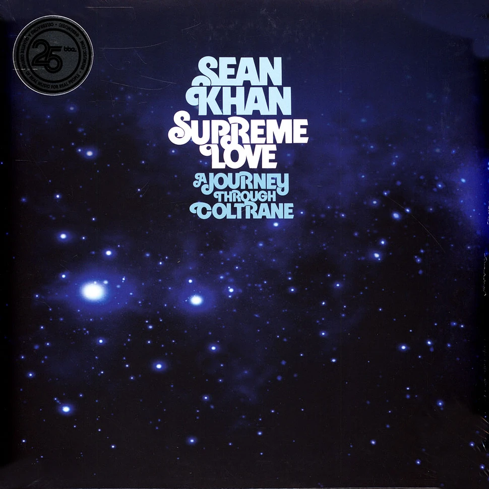 Sean Khan - Supreme Love: A Journey Through Coltrane