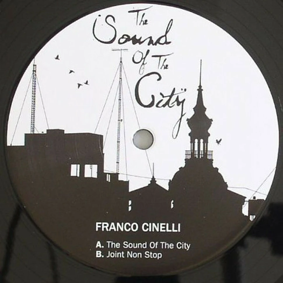 Franco Cinelli - The Sound Of The City