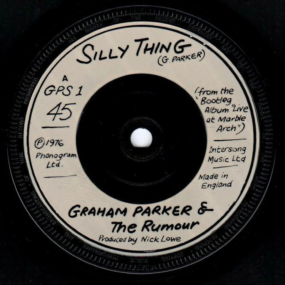 Graham Parker And The Rumour - Silly Thing