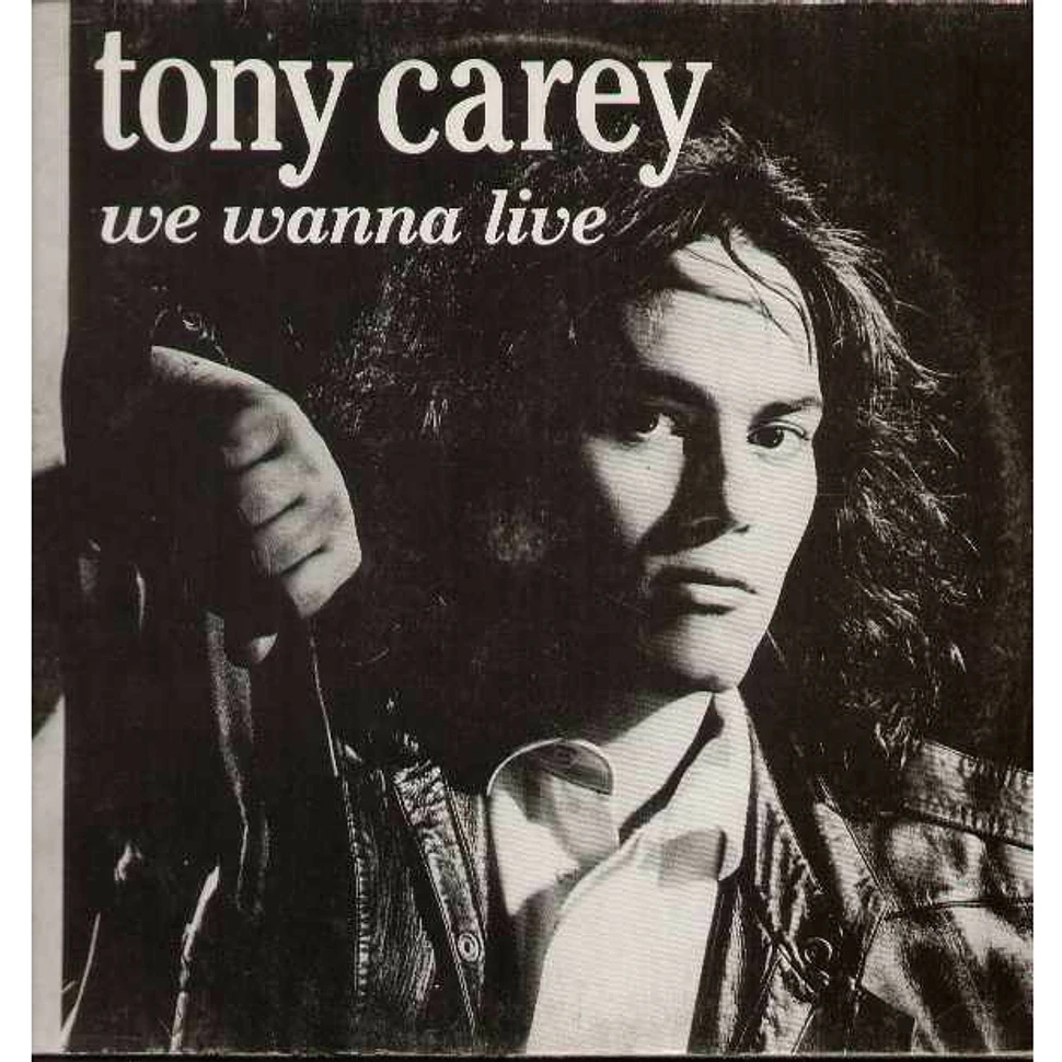 Tony Carey - We Wanna Live