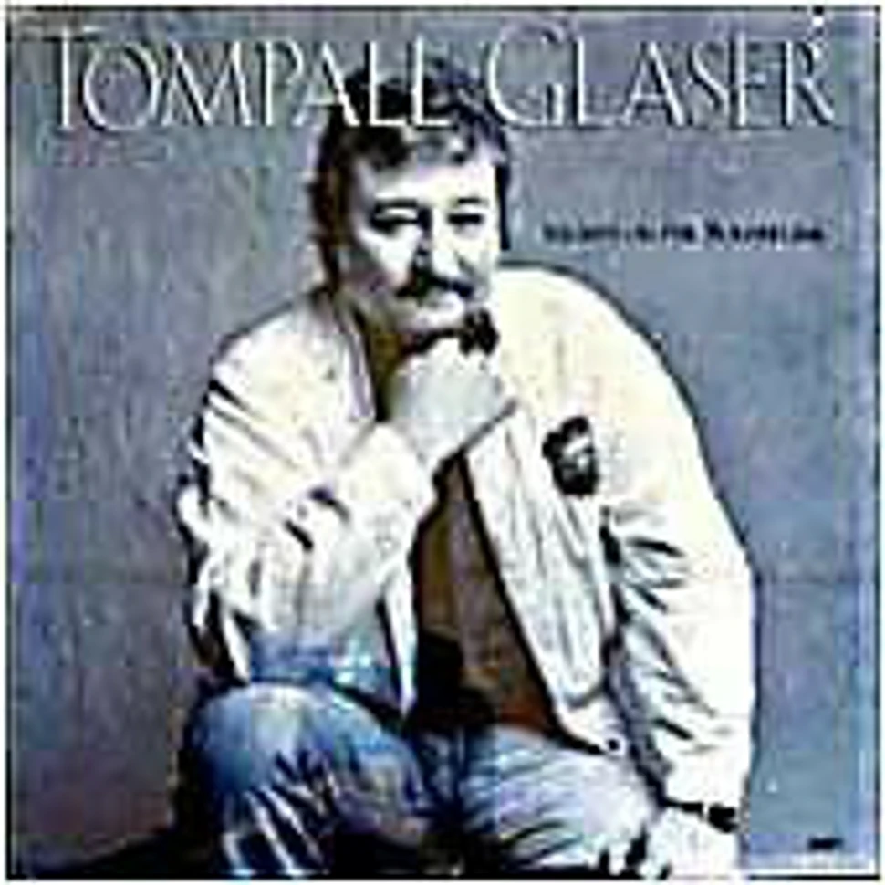 Tompall Glaser - Nights On The Borderline