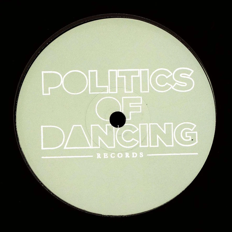 Politics Of Dancing / Ray Mono - Timing EP