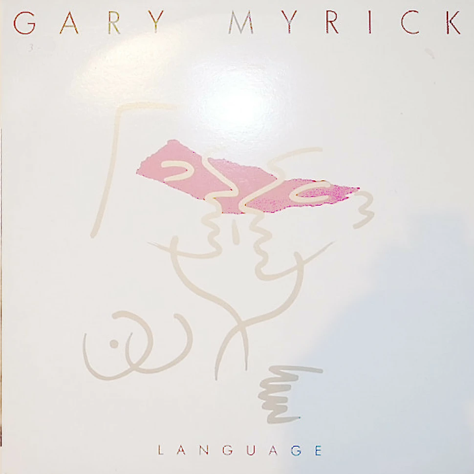 Gary Myrick - Language