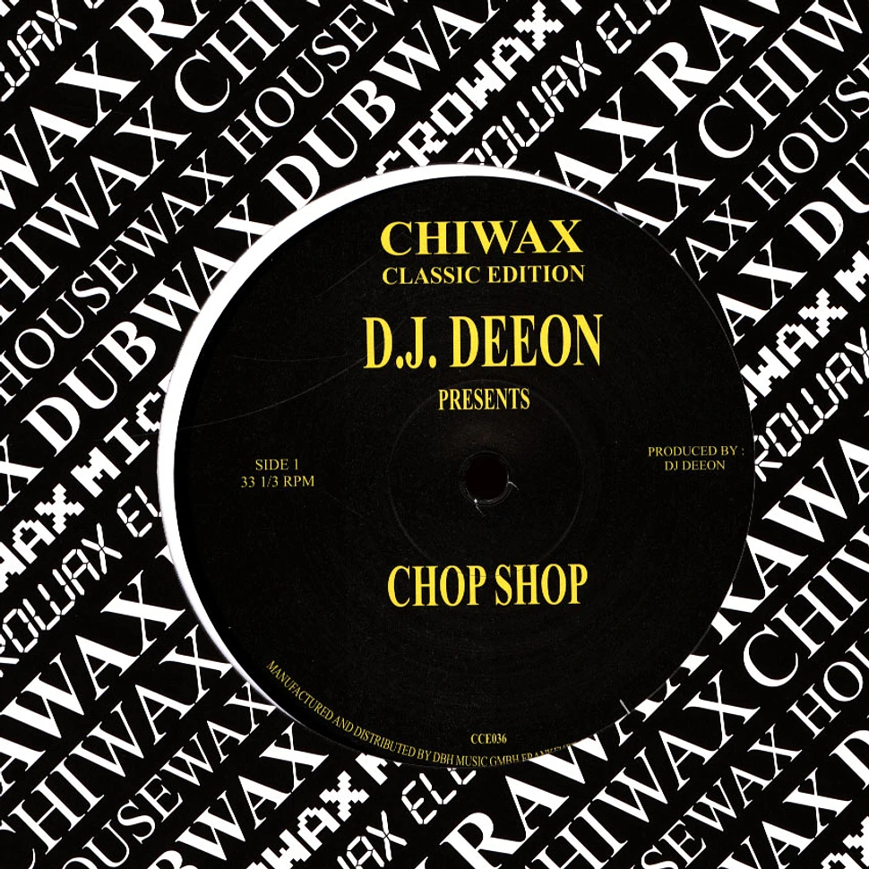 D.J. Deeon - Chop Shop