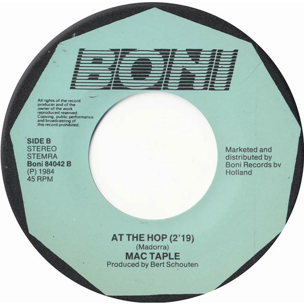 Mac Taple - Rockin' Rebels Keep On Dancin' / At The Hop