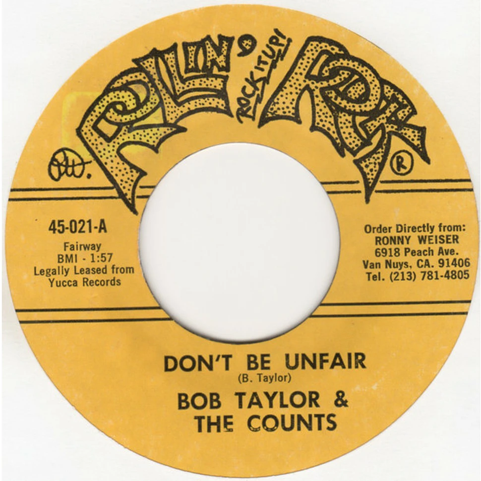 Bob Taylor And The Counts - Don't Be Unfair