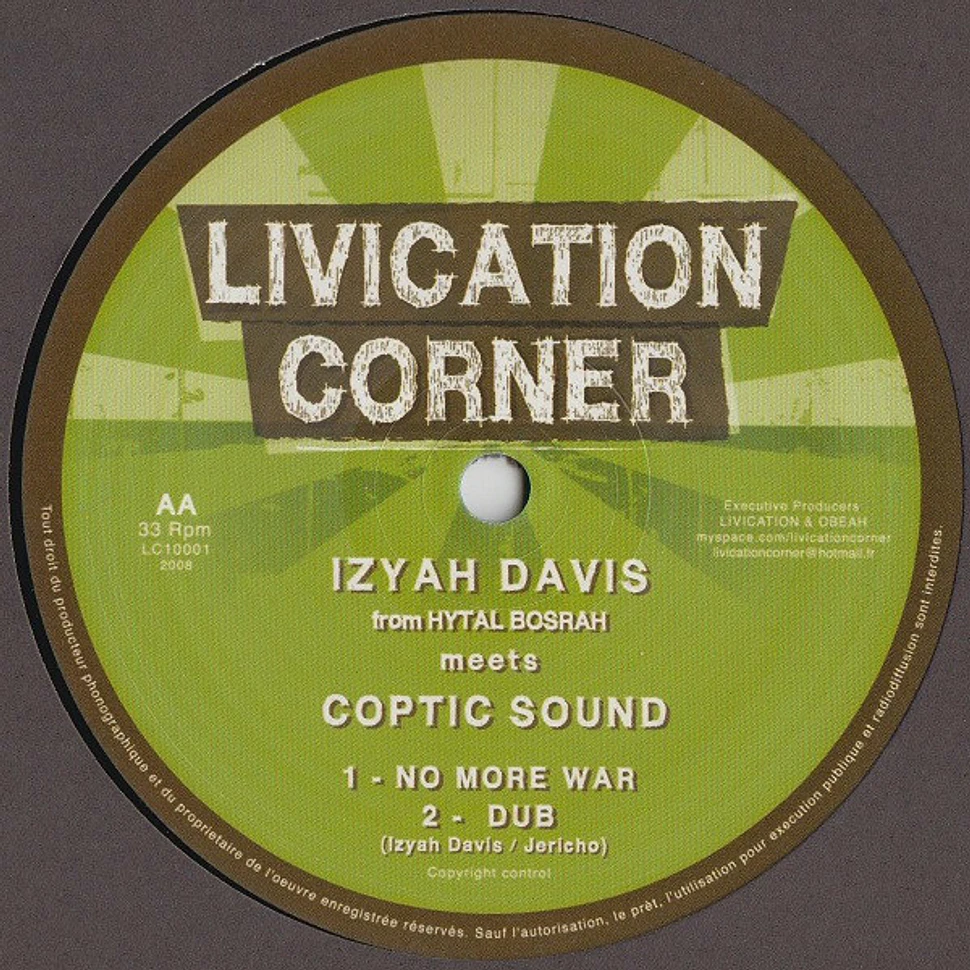 Izyah Davis Meets Coptic Sound - Jah Jah's Loving / No More War