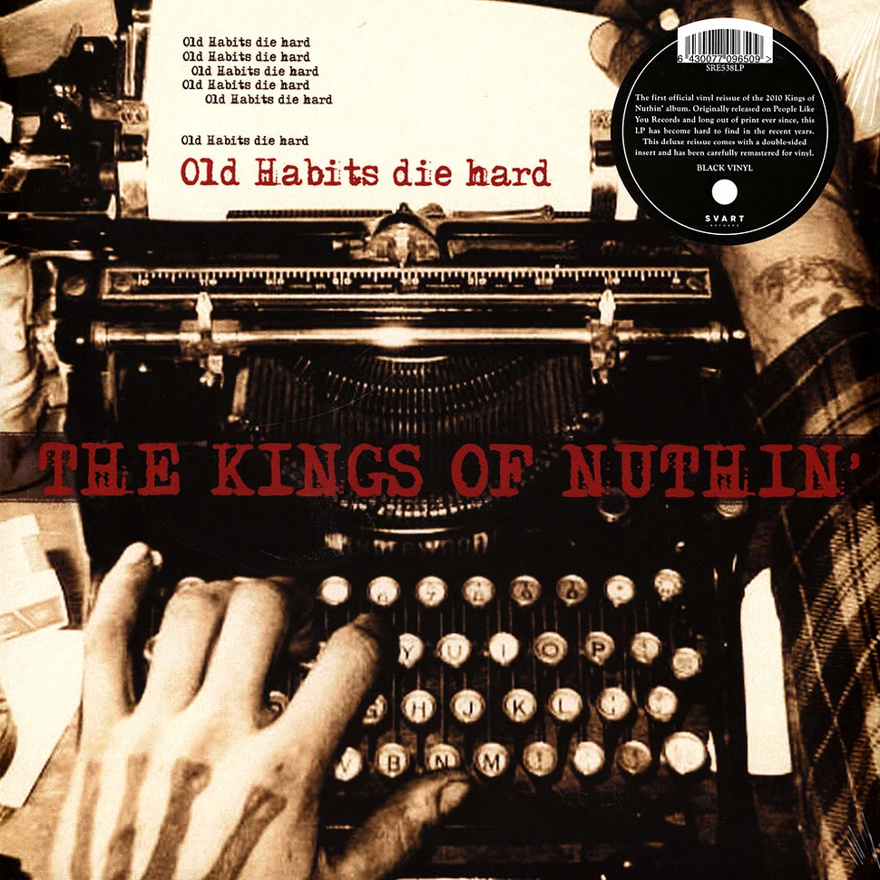 Kings Of Nuthin' - Old Habits Die Hard Black Vinyl Edition