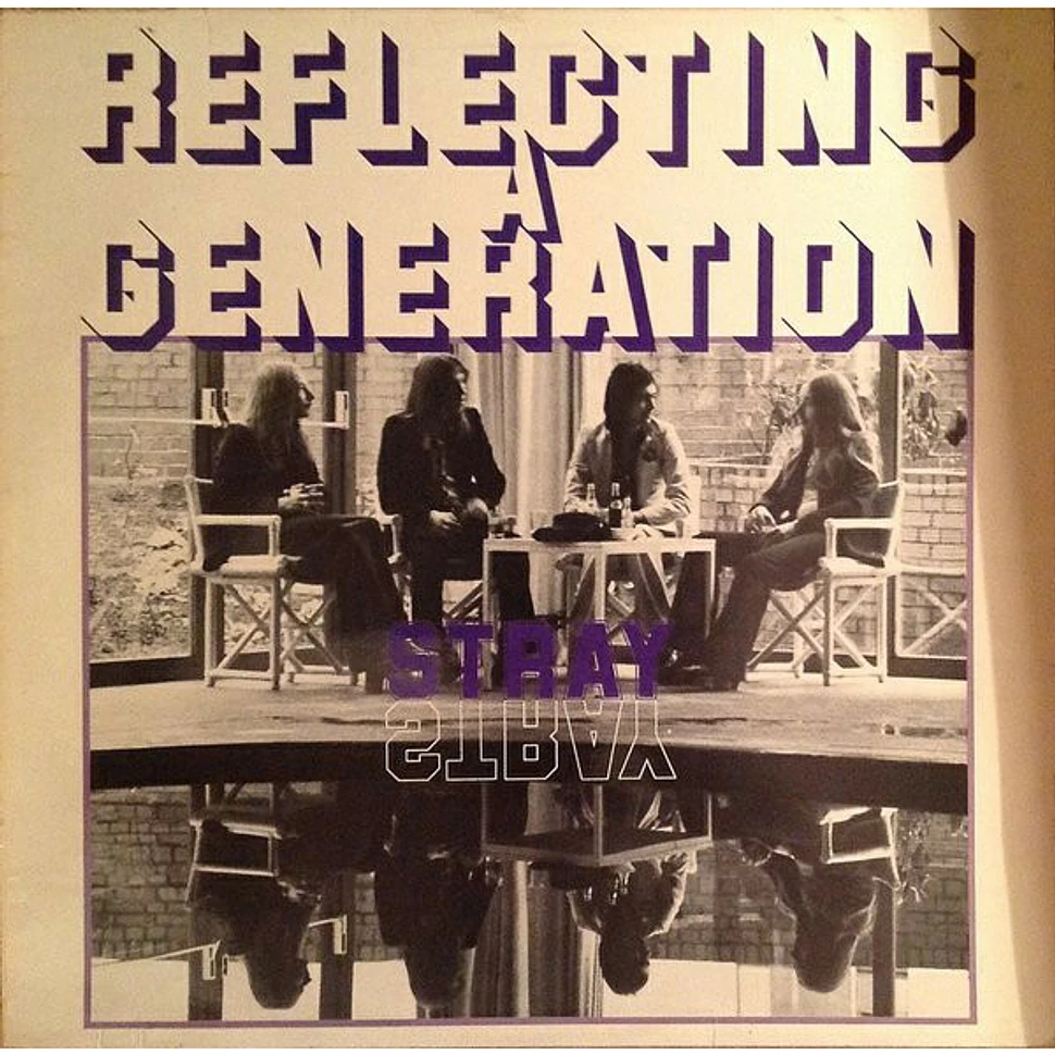 Stray - Reflecting A Generation