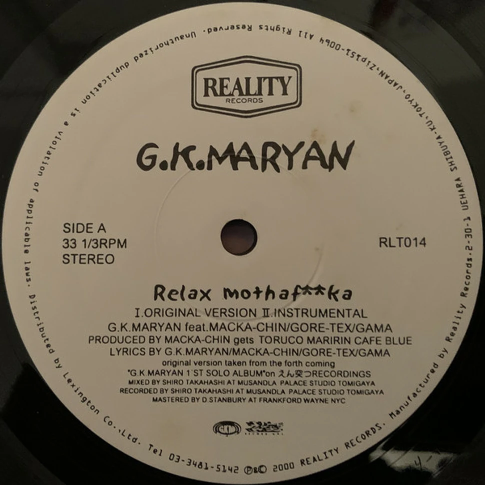G.K. Maryan - Relax Mothaf**ka