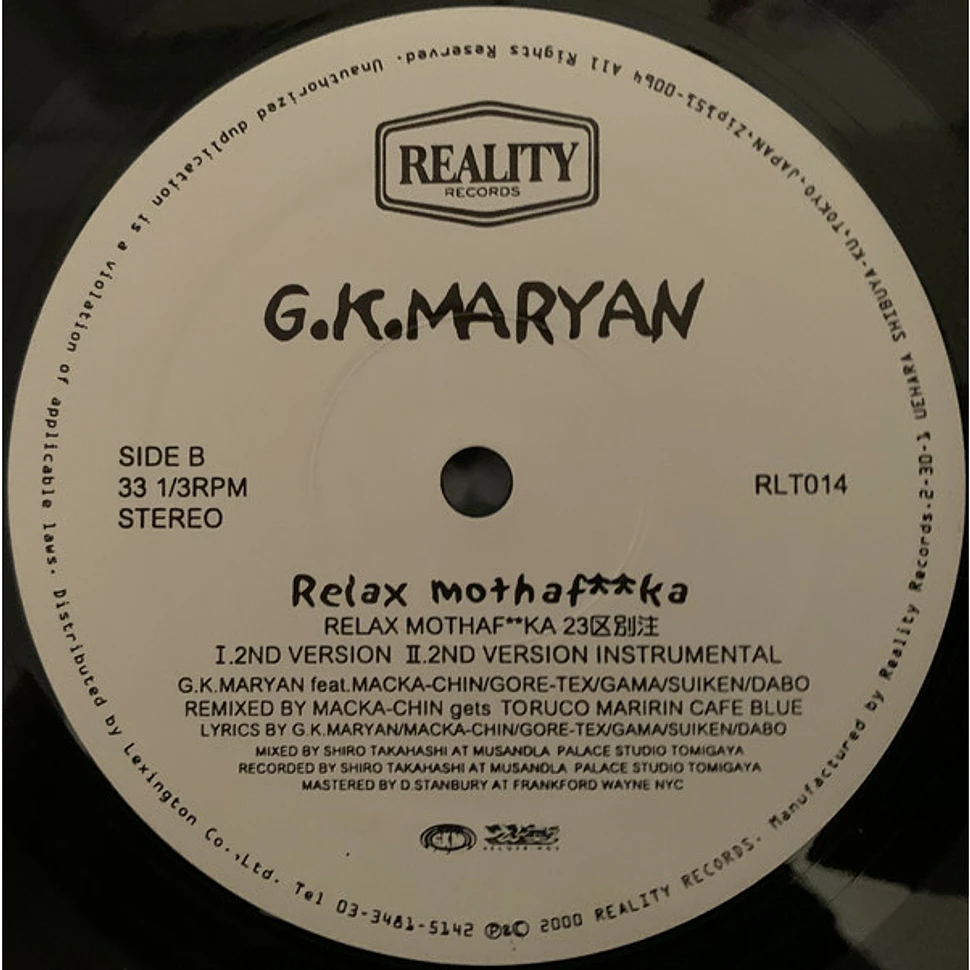 G.K. Maryan - Relax Mothaf**ka