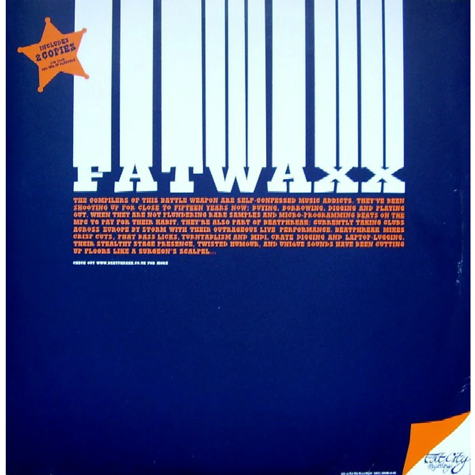 Beatphreak - Fat Waxx