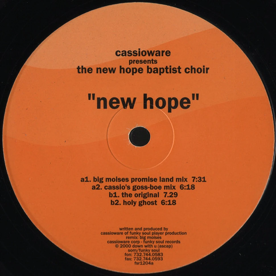 Cassio Ware Presents The New Hope Baptist Choir - New Hope